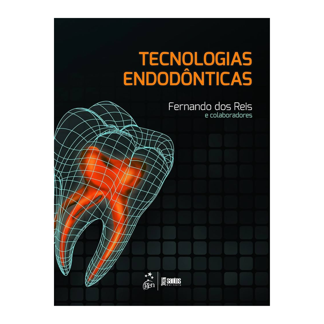 Capa do livro Tecnologias Endodônticas